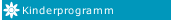 Kinderprogramm